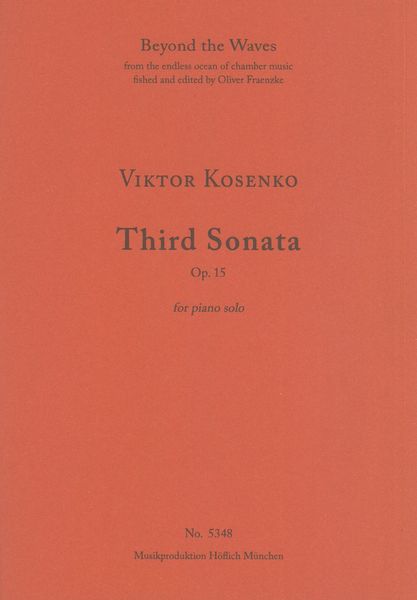 Third Sonata, Op. 15 : For Piano Solo.