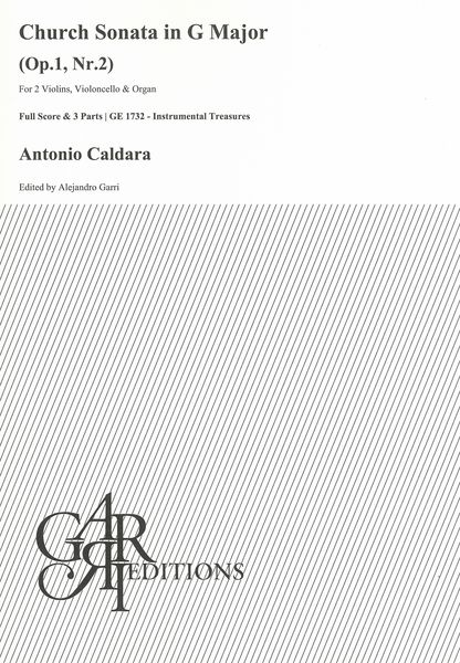 Church Sonata In G Major, Op. 1 Nr. 2 : For 2 Violins, Violoncello and Organ / Ed. Alejandro Garri.