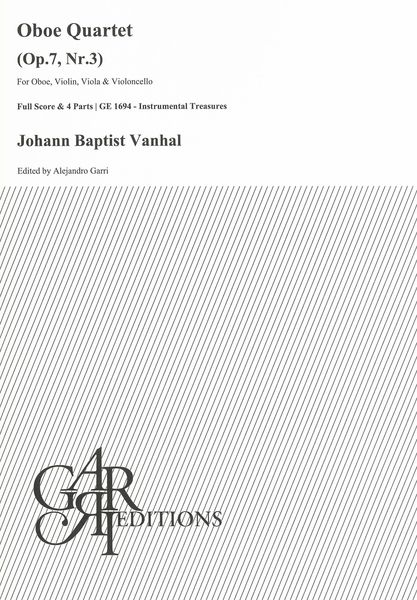 Oboe Quartet, Op. 7 Nr. 3 : For Oboe, Violin, Viola and Violoncello / edited by Alejandro Garri.