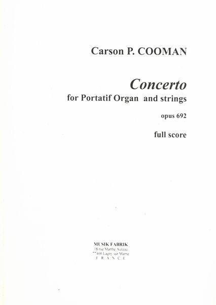 Concerto, Op. 692 : For Portatif Organ and Strings.