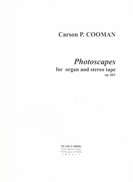 Photoscapes : For Organ and Tape.