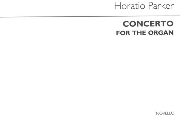 Concerto, Op. 55 : For Organ With Orchestra / arr. For Organ Solo by David S. Smith.
