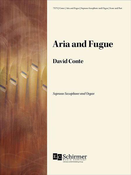 Aria and Fugue : For Soprano Saxophone & Organ.