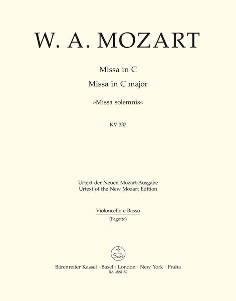 Missa In C Major : Missa Solemnis, K. 337 / edited by Monika Holl.