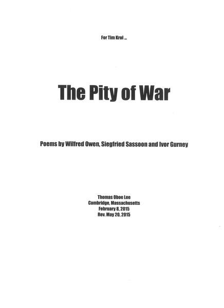 The Pity of War : For Baritone and Piano (2015).