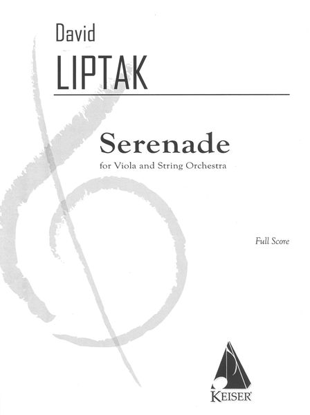 Serenade : For Viola and String Orchestra (2001, Ed. 2019).