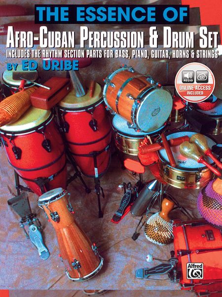 Essence Of Afro-Cuban Percussion & Drum Set.