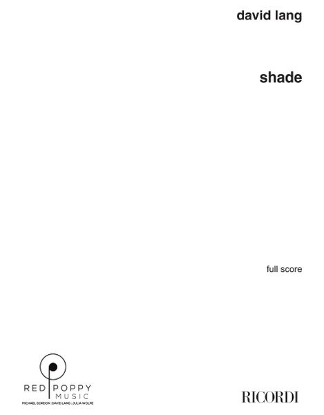 Shade : For Solo Violin, Solo Cello, Piano and String Orchestra.