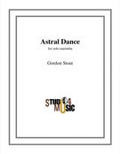 Astral Dance : For Solo Marimba.
