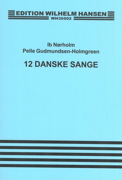 12 Enkle Danske Sange.