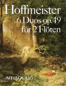 Six Duos, Op. 49 : For 2 Flutes.