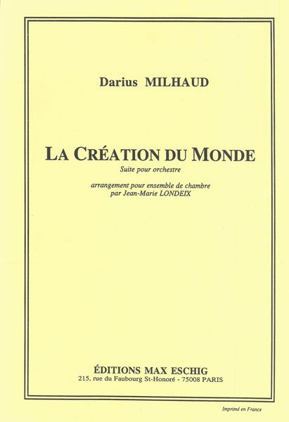 La Creation Du Monde : Suite Pour Orchestre arranged For Chamber Ensemble.