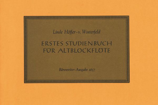 Erstes Studienbuch Für Altblockflöte : For Treble Recorder .