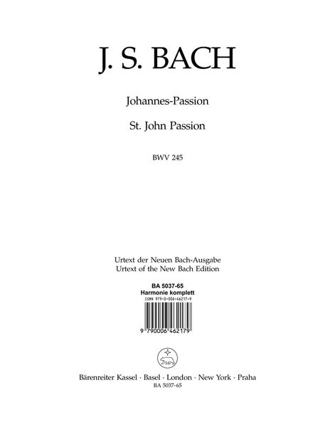 St. John Passion BWV 245.