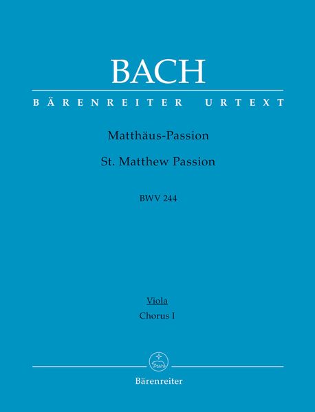 St. Matthew Passion BWV 244.