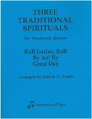 Three Traditional Spirituals : For Woodwind Quintet / arr. by Marvin V. Curtis.