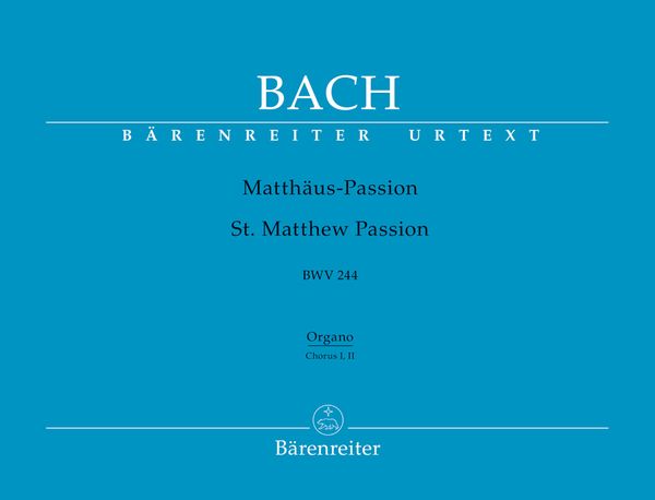 St. Matthew Passion BWV 244.
