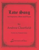 Love Song : For Soprano, Oboe and Piano (1995).