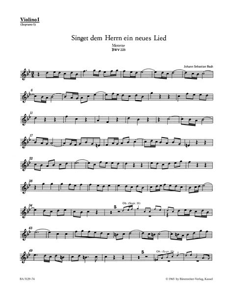 Singet Dem Herrn Ein Neues Lied B Major BWV 225 : Motet For Two Mixed Choirs.