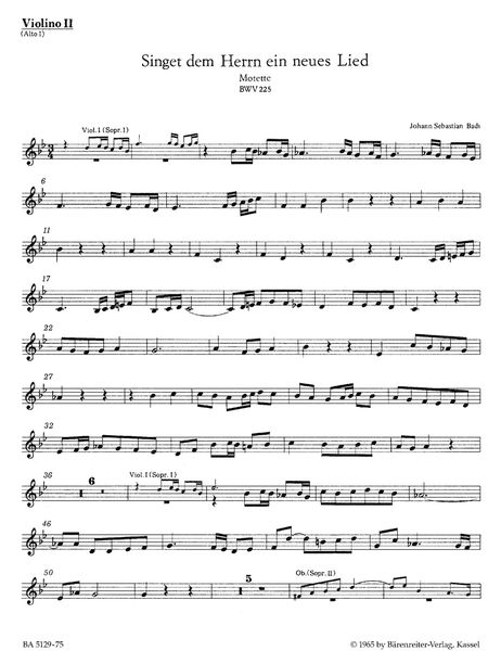 Singet Dem Herrn Ein Neues Lied B Major BWV 225 : Motet For Two Mixed Choirs.