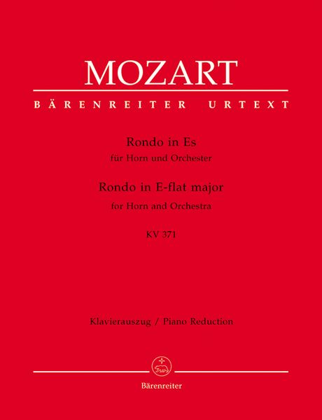 Rondo In E Flat Major : For Horn And Orchestra, K. 371 - Piano Reduction.