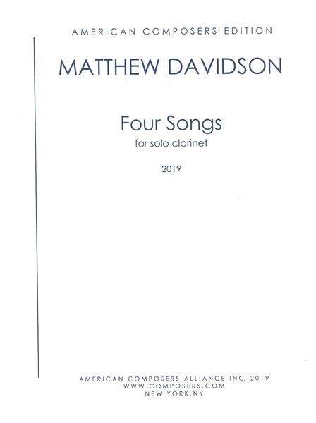 Four Songs : For Solo Clarinet (2019).