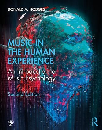Music In The Human Experience : An Introduction To Music Psychology, 2nd Edition.