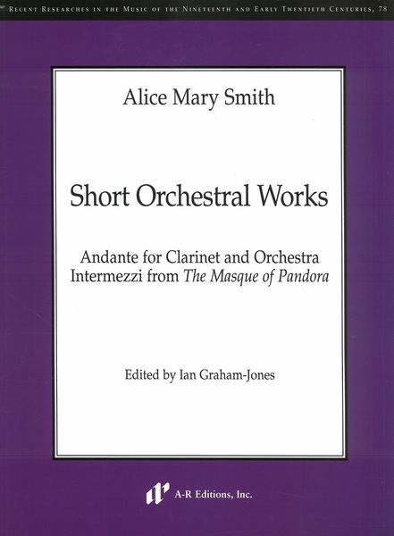 Short Orchestral Works / edited by Ian Graham-Jones.