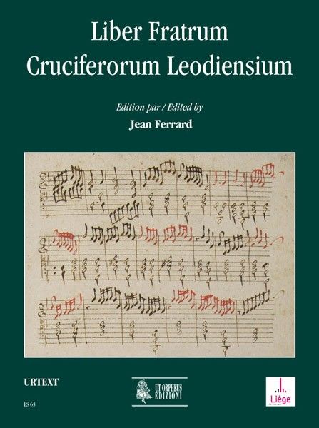 Liber Fratrum Cruciferorum Leodiensium / edited by Jean Ferrard.