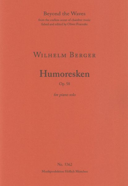 Humoresken, Op. 58 : For Piano Solo.
