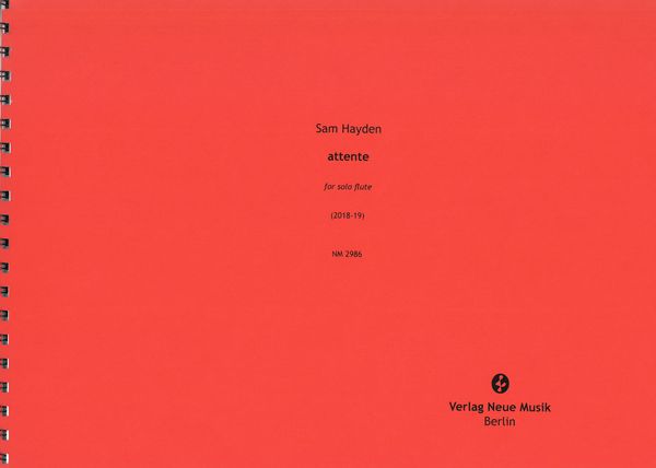 Attente : For Solo Flute (2018-19).
