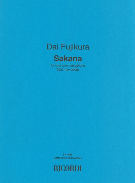 Sakana : For Tenor Saxophone.