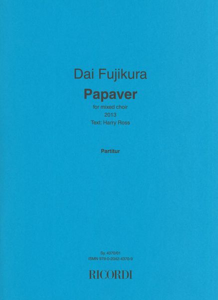 Papaver : For Mixed Choir (2013).