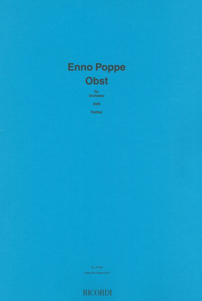 Obst : Für Orchester (2006).