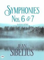 Symphonies Nos. 6 and 7 In Full Score.