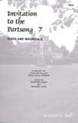 Invitation To The Partsong, Book 7 : Glees & Madrigals.