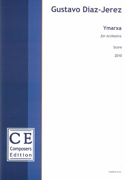 Ymarxa : For Orchestra (2010).