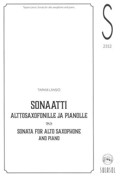 Sonata : For Alto Saxophone and Piano (2019).