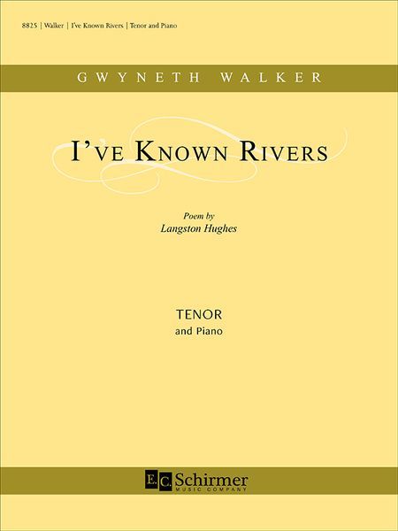 I've Known Rivers : For Tenor and Piano (2018).
