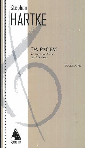 Da Pacem : Concerto For Cello and Orchestra.