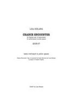 Chance Encounter : For Soprano and 12 Instruments (2006-07) [Download].