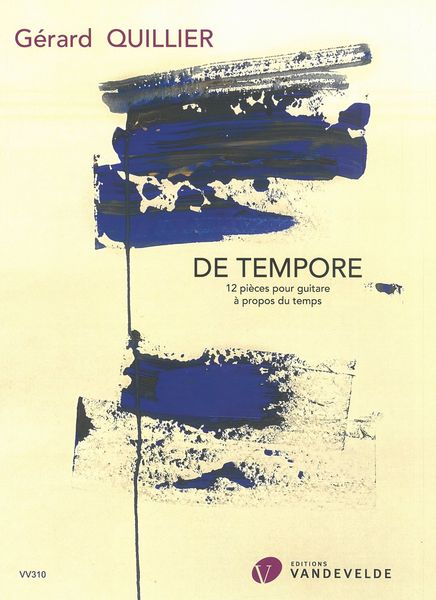 De Tempore : 12 Pièces Pour Guitare à Propos Du Temps.