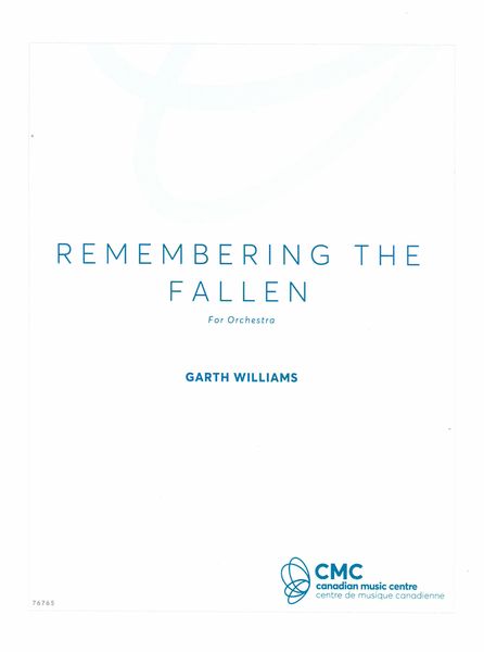 Remembering The Fallen : For Orchestra.