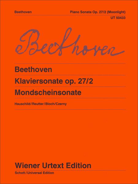 Klaviersonate Op. 27/2 (Mondscheinsonate) / Ed. Peter Hauschild and Jochen Reutter.