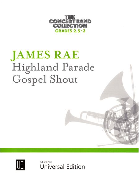 Highland Parade/Gospel Shout : For Concert Band.