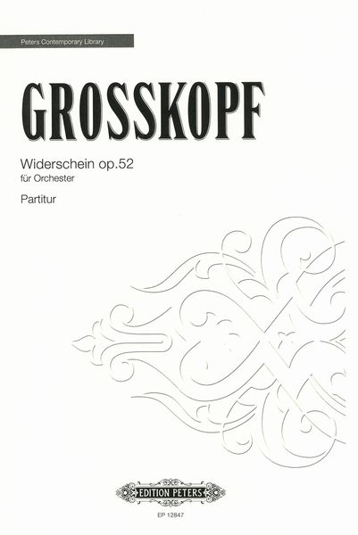 Widerschein, Op. 52 : Für Orchester (1999).