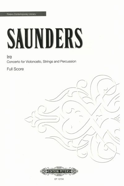 Ire : Concerto For Violoncello, Strings and Percussion (2012).