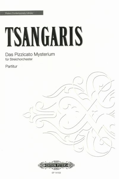 Pizzicato Mysterium : Für Streichorchester (2015/2016).