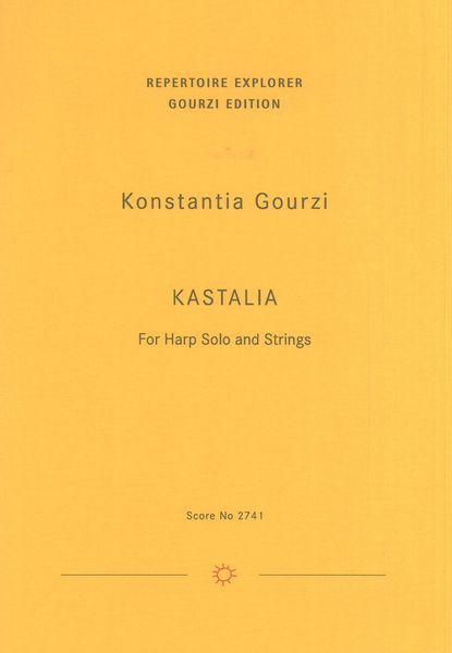Kastalia, Op. 35c : For Harp Solo and Strings (2009).