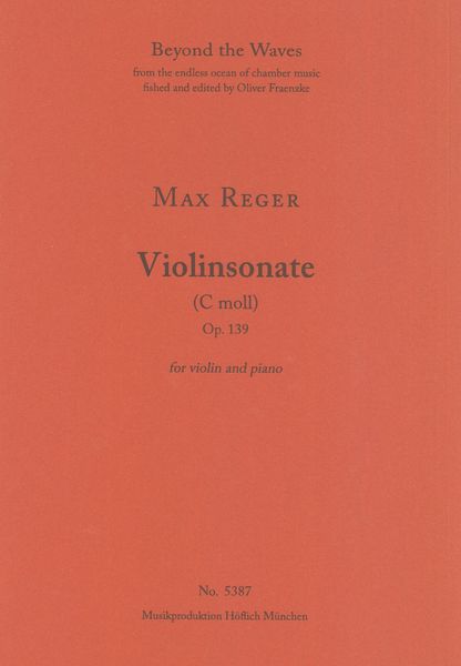 Violinsonate (C Moll), Op. 139 : For Violin and Piano.
